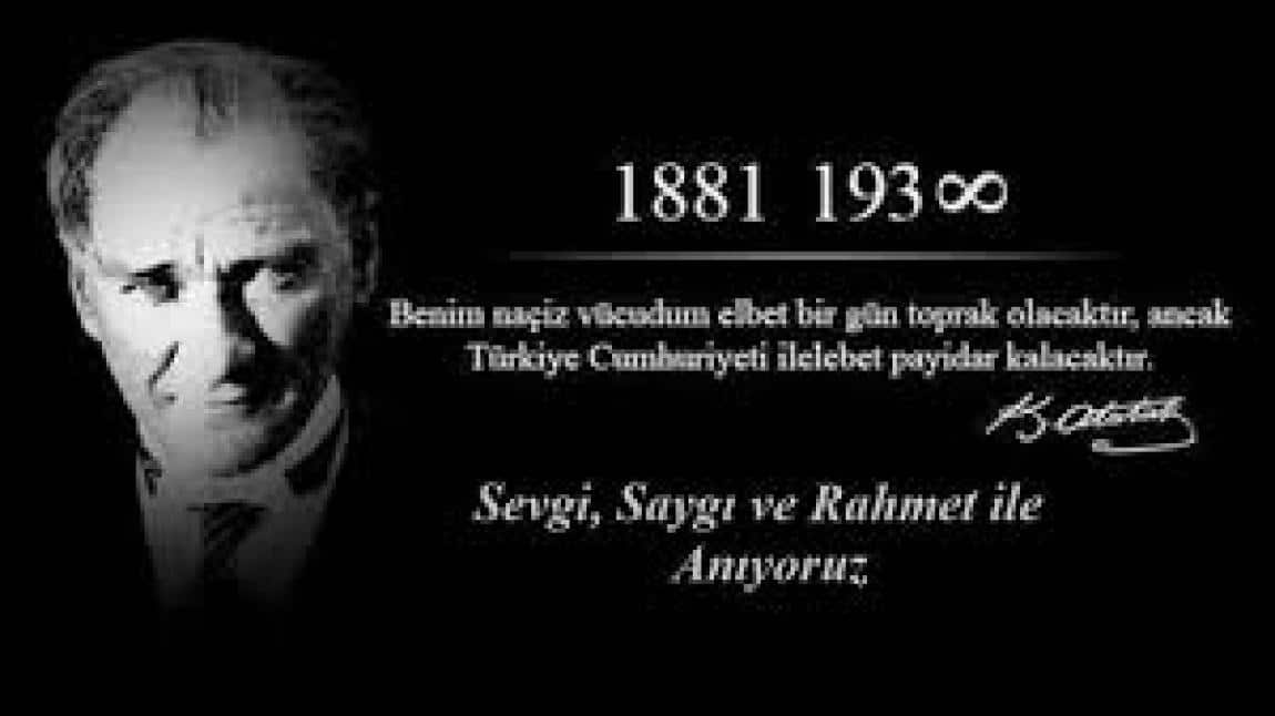 10 KASIM ATATÜRK'Ü ANMA TÖRENİ